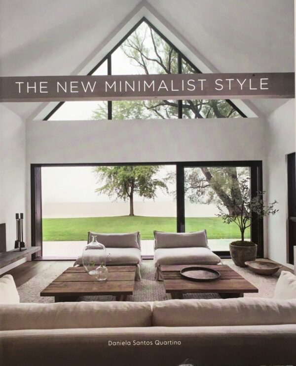 The New Minimalist Style
